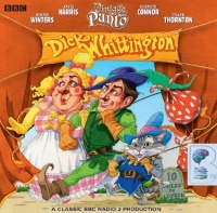 Vintage Panto - Dick Whittington written by BBC Production performed by BBC Full Cast Dramatisation on CD (Abridged)